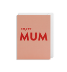 Super Mum - Lagom Design